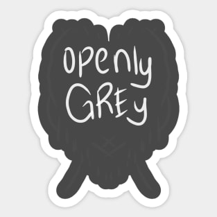 Openly Grey | Don't Care | Grey Hair Sticker